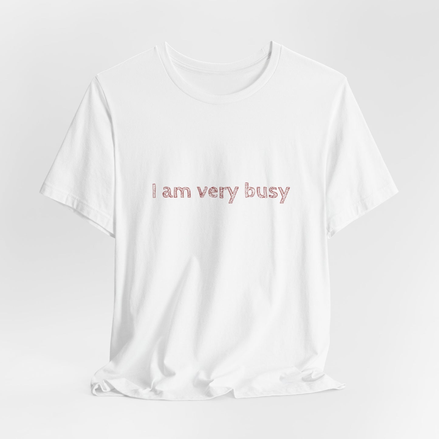 Busy Unisex Jersey Short Sleeve Tee