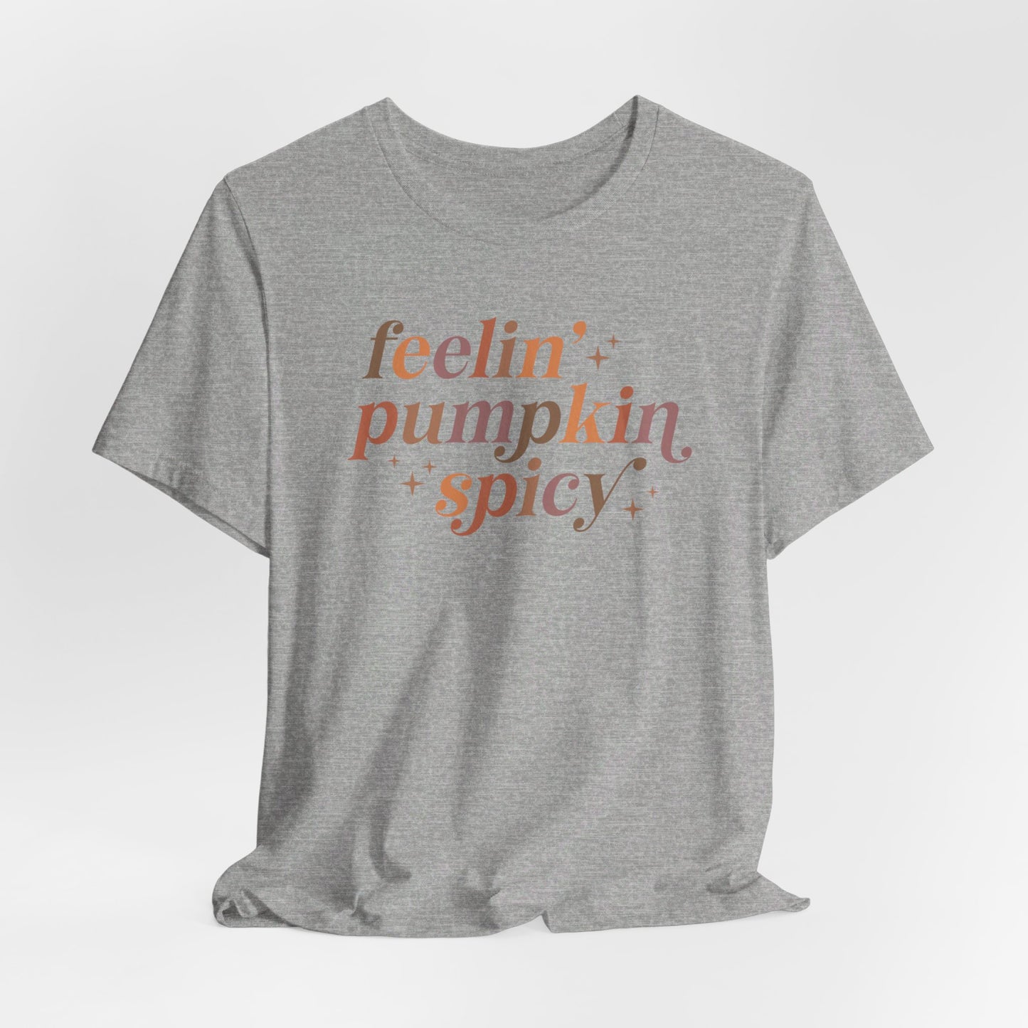 Feeling Pumpkin Spicy Unisex Jersey Short Sleeve Tee